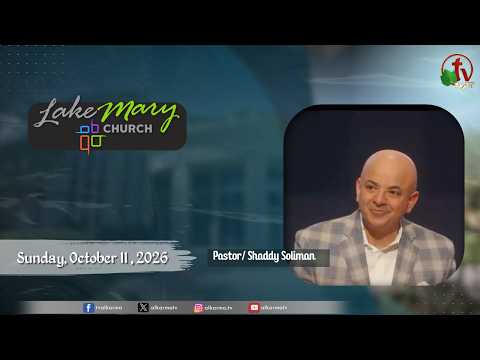 Lake Mary Church – Florida – Sunday, October 11, 2026
