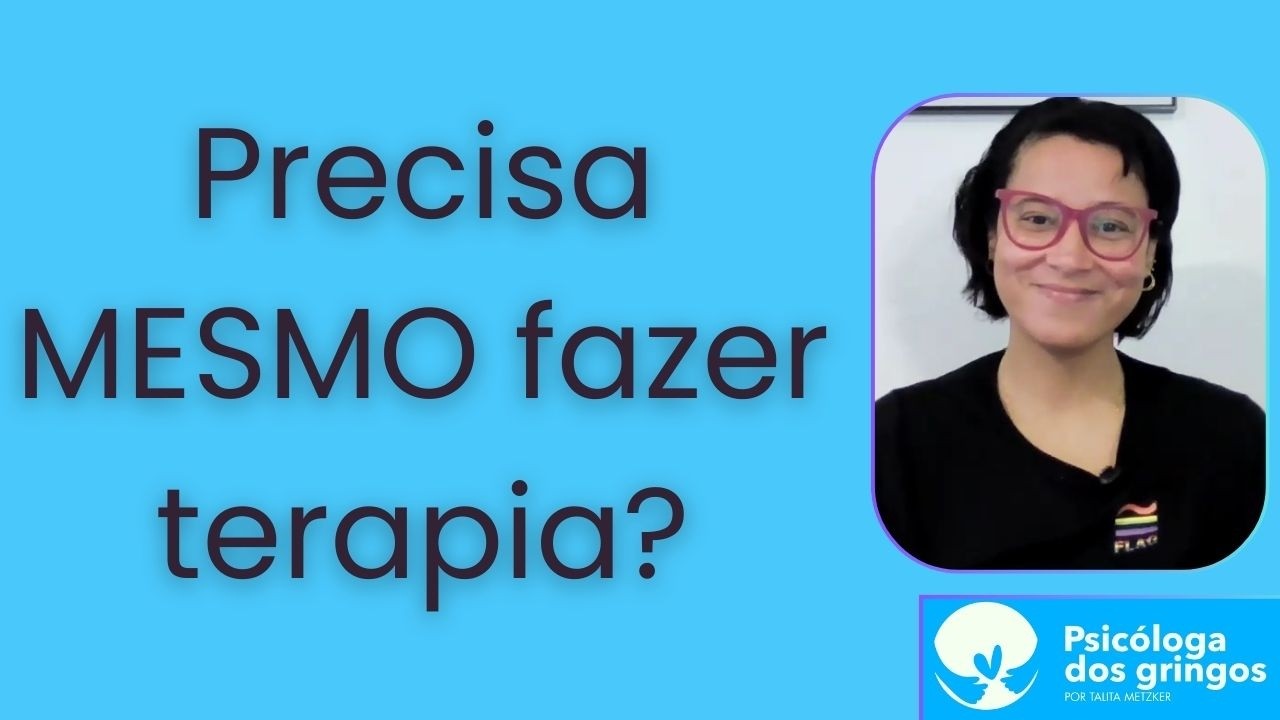 Você precisa estar com a terapia em dia para ter boa saúde mental?