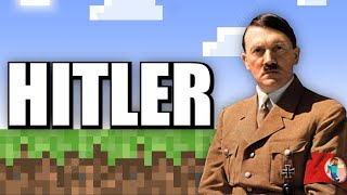 La vida de Hitler explicada con MInecraft