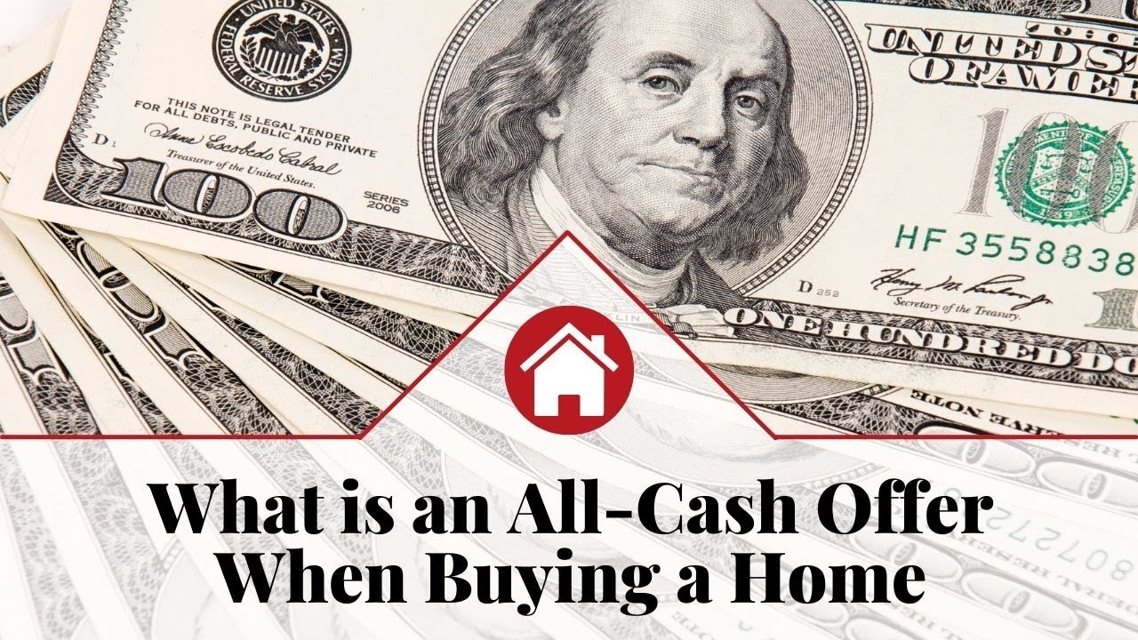 What is an All-Cash Offer When Buying a Home | At Home with Sue