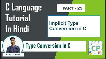 Implicit Type conversion | Type Conversion in C | C Tutorial for Beginners | Coders Point | Part 25