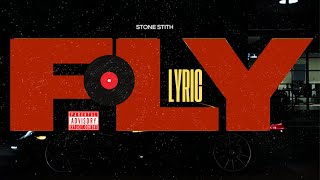 Tone Stith - Fly / lyrics