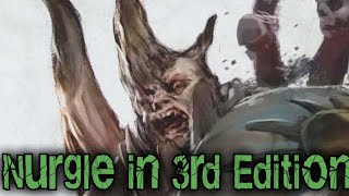 Nurgle in AoS 3rd Edition