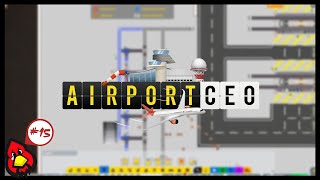The Most Efficient Baggage System | Airport CEO Gameplay Part 15 | Let's Play Airport CEO 2021