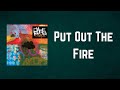 Miniature de la vidéo de la chanson Put Out The Fire