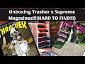 Unboxing SUPREME X THRASHER Magazines!!!(HARD TO FIND!!!)