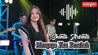 Shinta Arsinta  Lagu Viral Populer mengapa Kau Berubah