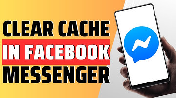 How To Clear Cache In Facebook Messenger - Full Guide