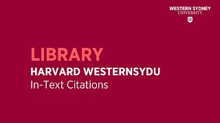 Harvard WesternSydU - In-text Citations