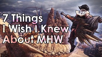 Monster Hunter World: 7 Tips I Wish I Knew Before I Started (Beginner Tips)