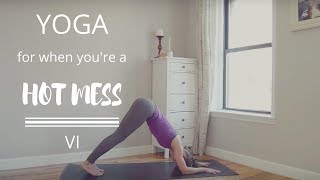 Christian Yoga for When You're A Hot Mess: Week 6: 30 Minute Flow ...