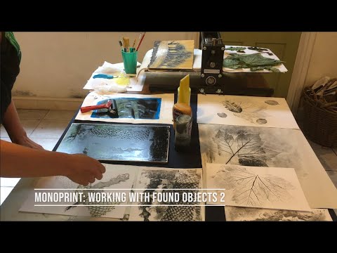 Monoprint: Working With Found Objects 2