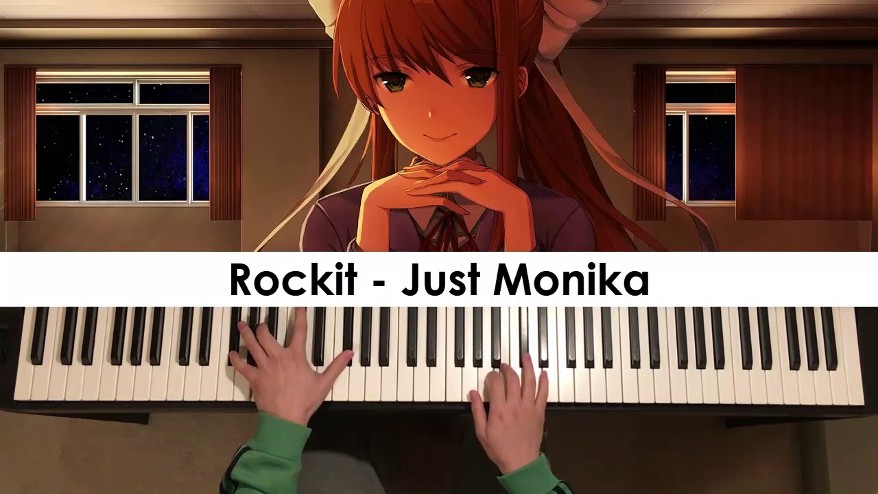 Rockit Gaming Just Monika Piano Cover Dedication 575 Youtube - just monika roblox piano sheet