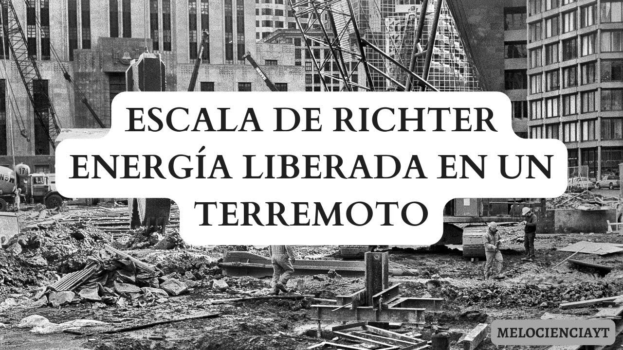 ESCALA de RICHTER. Energía de un TERREMOTO VS BOMBA ATÓMICA. - YouTube