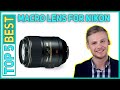 Top 5 Best Macro Lens For Nikon in 2021