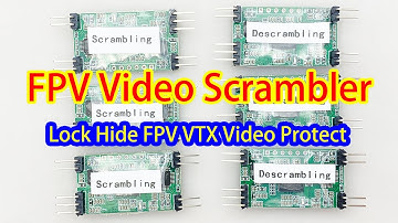 FPV Video Scrambler for drone CVBS composite camera to hide and lock the UAV video via descrambler