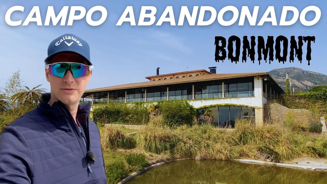 Juego en un CAMPO DE GOLF ABANDONADO | Club de Golf Bonmont