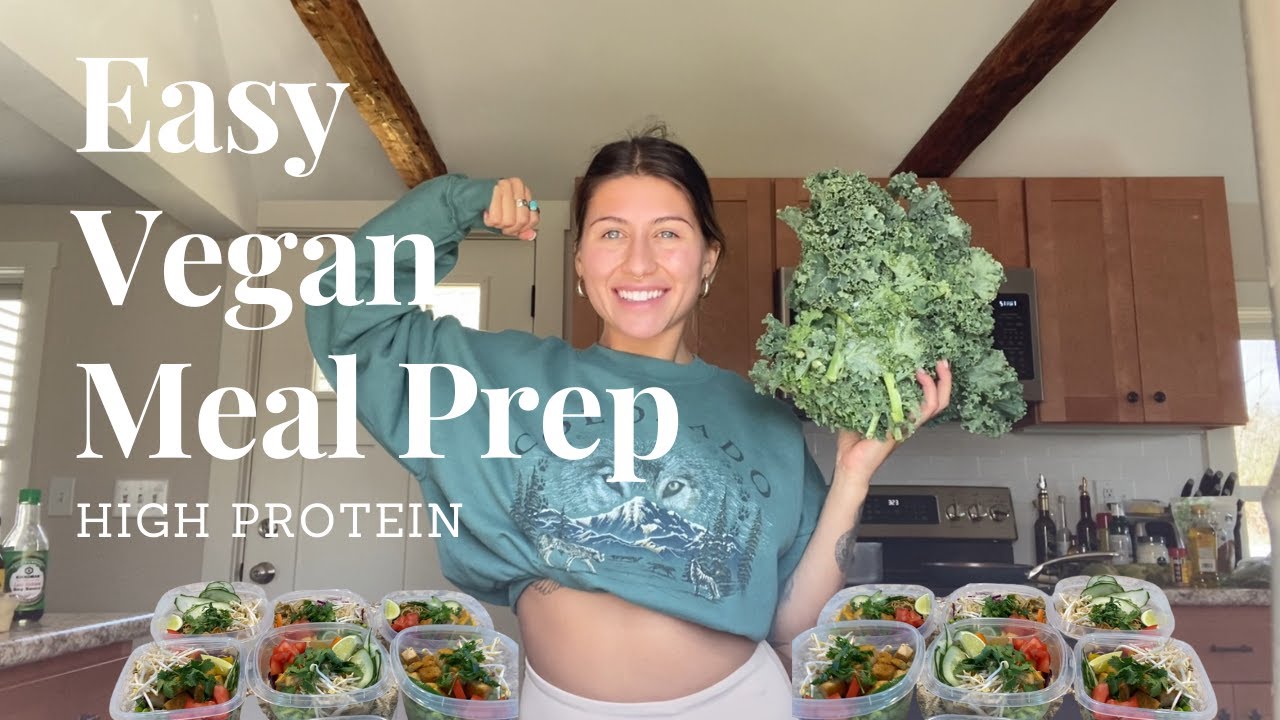 VEGAN MEAL PREP | Easy High Protein Recipes + Tips! - YouTube