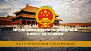 National Anthem of People' Republic of China (March of the Volunteers)