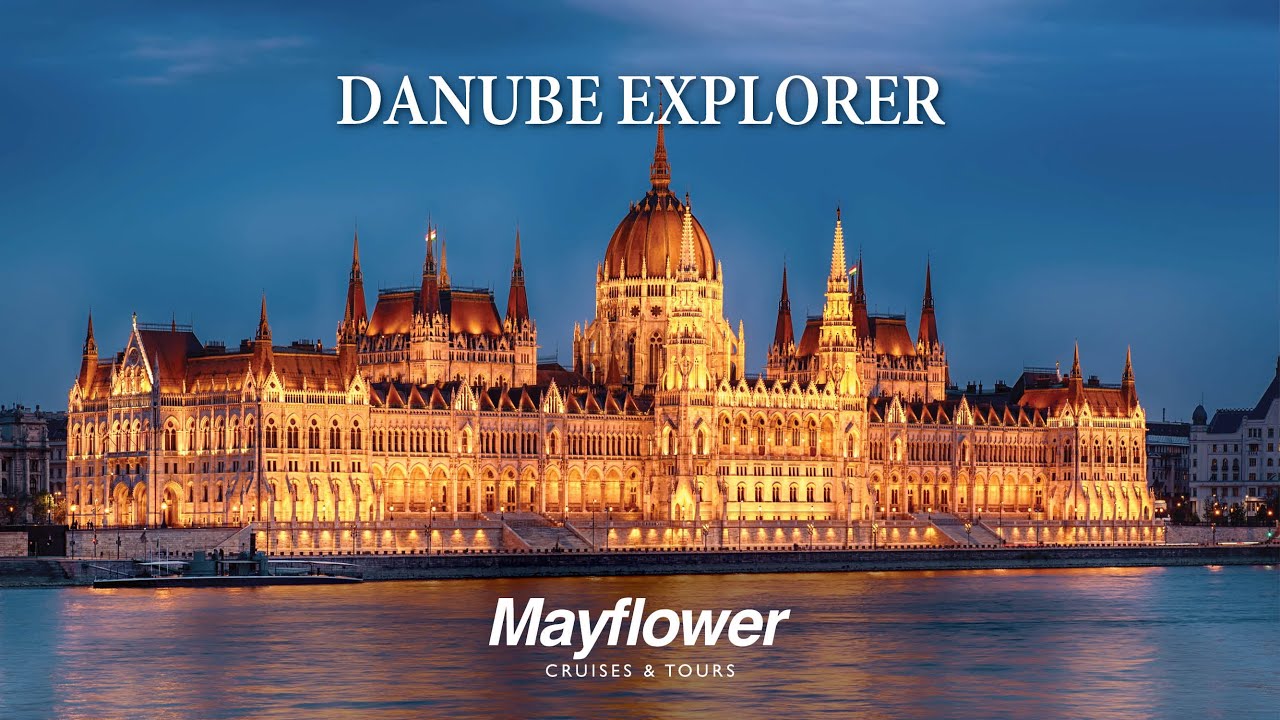 Danube Explorer River Cruise | Mayflower Cruises & Tours