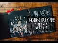 December Daily 2018 | Week 2 Flip Through