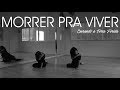 MORRER PRA VIVER: Ministração Duo