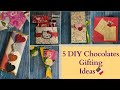 Chocolate gift ideas | last minute chocolate gifts | 5 easy chocolate gifts DIY |