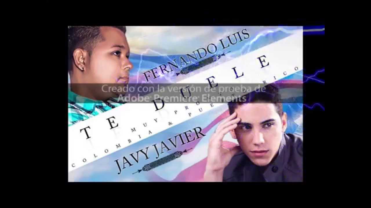 Fernando Luis & Javi Javier - Te Duele (Preview) adlı videoyu YouTube'da izle Fernando Luis & Javi Javier - Te Duele (Preview) adlı videoyu YouTube'da izle