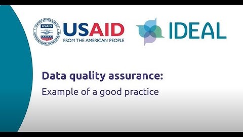 Data Quality Assurance: An Example of a Good Practice