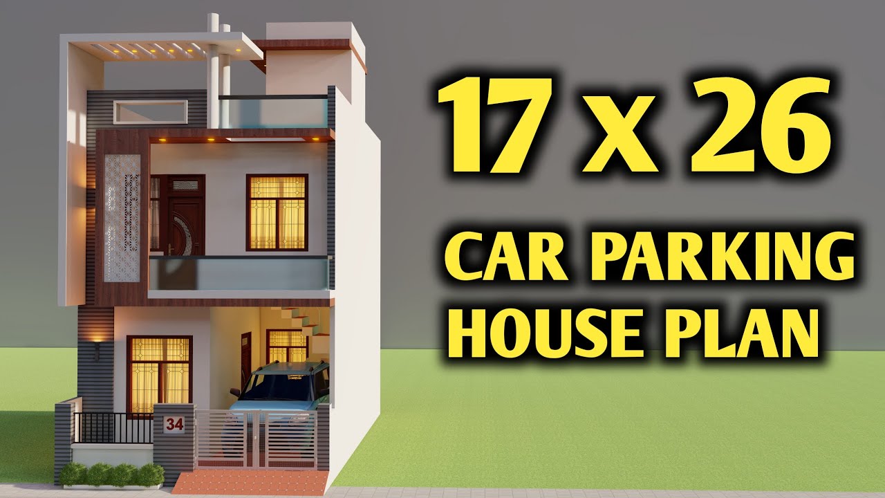 17x26 Car Parking Duplex House Design,सबसे अच्छा घर