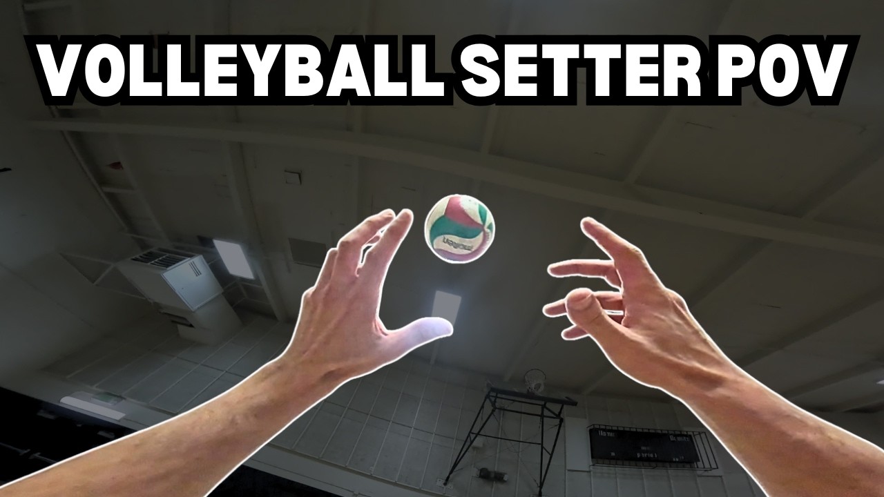 Volleyball Setter POV