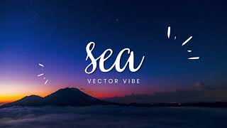 Sea - Vector Vibe