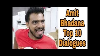 Amit Bhadana Top 10 Dialogues || Famous Amit Bhadana Dialogues