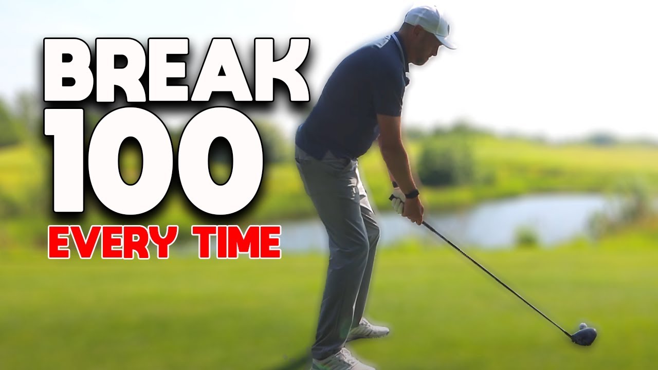 Break 100 Every Time You Play Golf With These Simple Tips!!! YouTube
