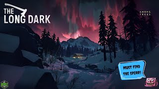 The Long Dark - Continuing my journey to the Bear Killer Spear! | short stream?? :')