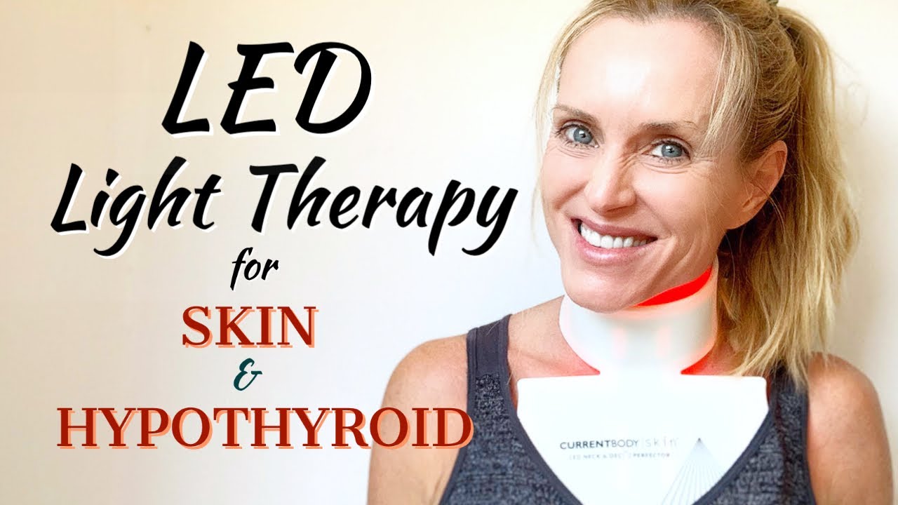 LED Light Therapy for SKIN & HYPOTHYROID/HASHIMOTOS Currentbody Neck and Dec Perfector Review