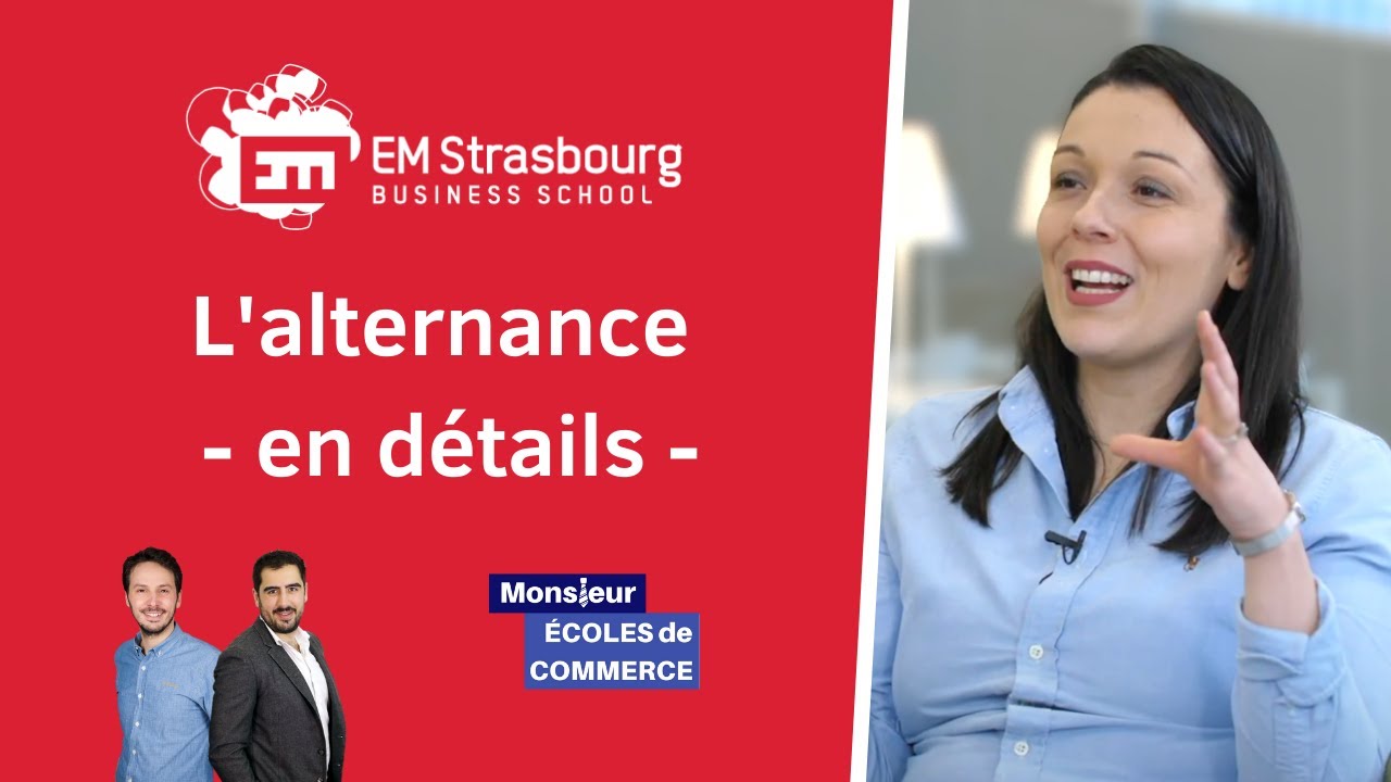 EM Strasbourg : L'alternance (en détails)