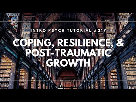 Coping, Resilience, &