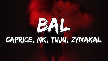BAL- Caprice, MK, Tuju, Zynakal (Lirik)