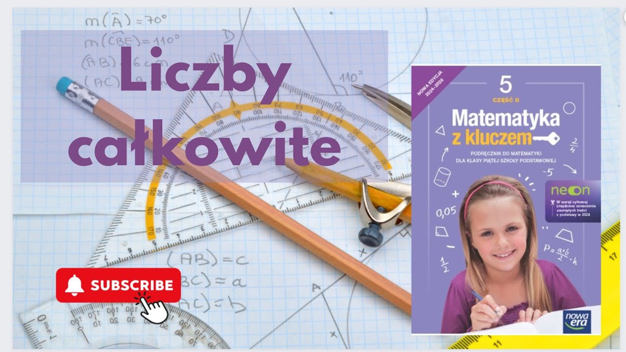 Liczby całkowite. Matematyka z kluczem. Klasa 5. Klasówka - YouTube