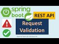 Spring Boot REST API Request Validation Examples