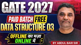 GATE 2027 | Data Structure 03 | GATE Computer Science Preparation