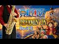 【ONE PIECE】DREAMIN' ON【楽譜】ワンピース | Da-iCE サックスで吹いてみた Saxophone Cover [Sheet]