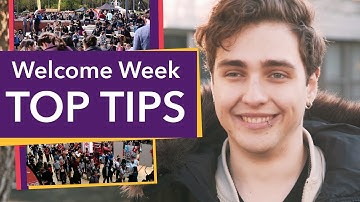 Welcome Week Top Tips