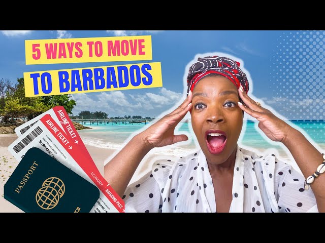 SIMPLE WAYS to Move to BARBADOS🇧🇧|DREAM EXPAT LIFE - DREAM RETIREMENT class=