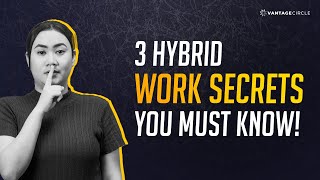 The 3 Secrets Of Highly Effective Hybrid Teams