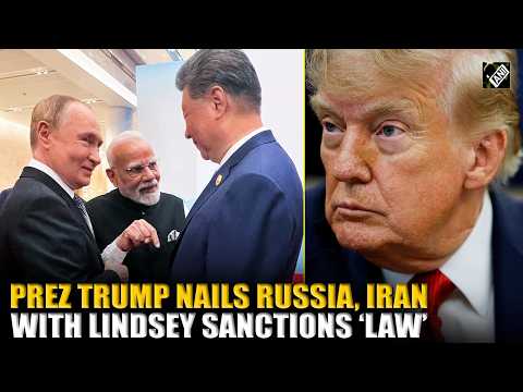 Trump signs Russia sanctions bill, gets major power to impose 100% tariffs, India-China on focus