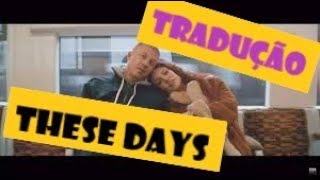 Rudimental These Days ft. Macklemore - Tradução - Legendado
