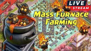 Mass Furnace Farming / Clan Games