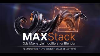MAX Stack - max modifiers and stack for Blender